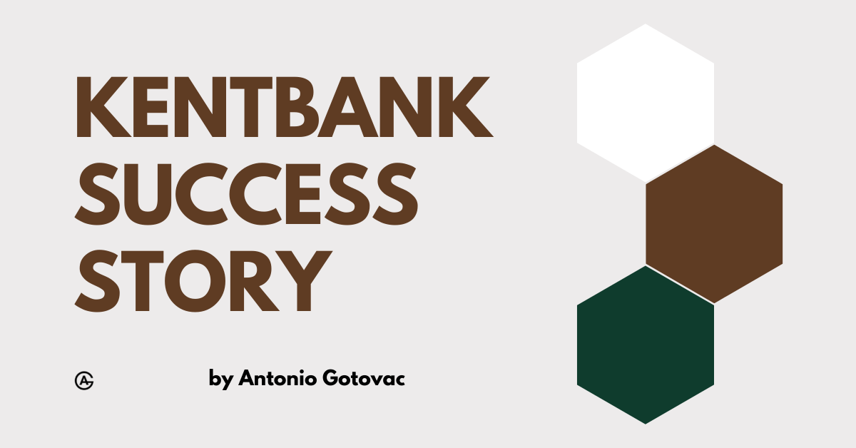 KentBank case study in digital banking, by Antonio Gotovac