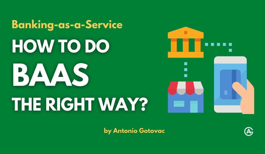 Banking-as-a-Service Hype vs. Reality – How To Do BaaS The Right Way?