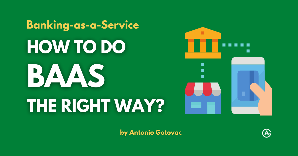 How To Do BaaS The Right Way